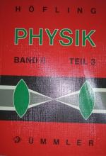 Physik Band II - Teil 3 - Quanten und Atome