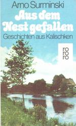 Arno Surminski: Aus dem Nest gefallen: G
