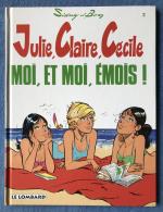 Julie, Claire, Cecile (Tome 3) - Moi, et moi, émois!