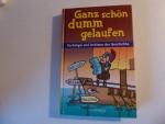 Pat Lauer: Ganz schön dumm gelaufen. Pec