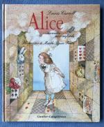 Lewis Carroll: Alice - racontée aux enfa Lewis Carroll: Alice - racontée aux enfa