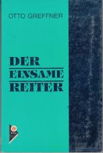 Der einsame Reiter