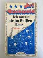 Ich tanzte nie im Weißen Haus - Satiren