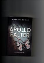 Gabriele Keiser: Apollo Falter Gabriele Keiser: Apollo Falter