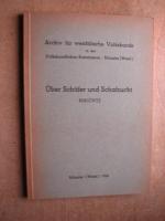 Über Schäfer und Schafzucht. Berichte. Aus den Beständen des Archivs für westfälische Volkskunde zusammengestellt