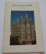 Boyd K. Packer: Der Heilige Tempel Boyd K. Packer: Der Heilige Tempel