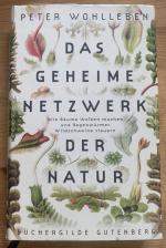 Peter Wohlleben: Das Geheime Netzwerk de Peter Wohlleben: Das Geheime Netzwerk de