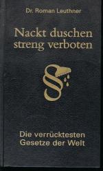 Roman Leuthner: Nackt duschen - streng v