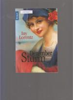Iny Lorentz: Dezembersturm Iny Lorentz: Dezembersturm