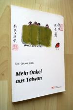 Mein Onkel aus Taiwan.