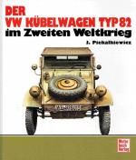 Janusz Piekalkiewicz: Der VW Kübelwagen 