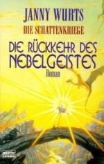 Janny Wurts: Die Schattenkriege 01: Die 