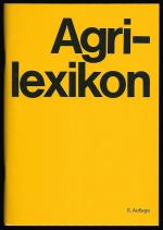 Agrilexikon [Agri-Lexikon]