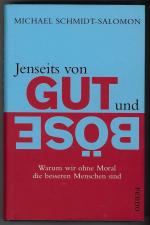 Michael Schmidt-Salomon: Jenseits von Gu Michael Schmidt-Salomon: Jenseits von Gu