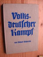 Volksdeutscher Kampf - Dargestellt am Lebensgang Dr. Steinachers