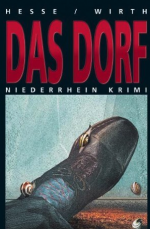 Hesse, Thomas; Wirth, Renate: Das Dorf -