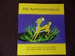 Paul White, Peter Oram: Die Antilopenfal
