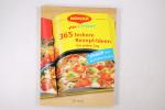 365 LECKERE REZEPT-IDEEN FÜR JEDEN TAG. Maggi fix & frisch