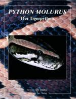 Henry Bellosa: Python molurus - Der Tige Henry Bellosa: Python molurus - Der Tige