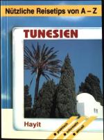 Klaus Schameitat: Tunesien.