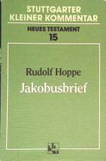 Rudolf Hoppe: Jakobusbrief. SKK NT 15