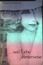 Katharina Havekamp: ...und Liebe eimerwe