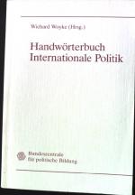Handwörterbuch internationale Politik.