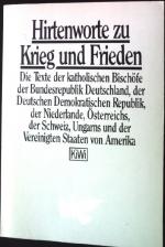Hirtenworte zu Krieg und Frieden : die T