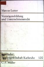 Vermögensbildung und Unternehmensrecht Juristische Studiengesellschaft Karlsruhe; 120