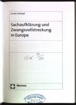 Sachaufklärung und Zwangsvollstreckung in Europa Nomos-Universitätsschriften, Recht; Bd. 605