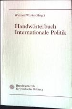 Handwörterbuch Internationale Politik.