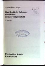 Das Recht der Schulen und Heime in freier Trägerschaft Praxishilfen Schule