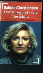 Sabine Christiansen: Hoffnung hat viele 