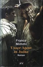 Franco Mimmi: Unser Agent in Judäa : Rom