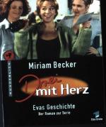 Miriam Becker: Drei mit Herz : Evas Gesc