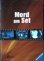 Mord am Set. Aus dem Engl. von Simone Wiemken