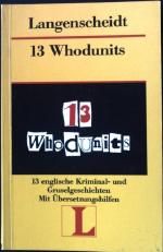 13 whodunits : 13 englische Kriminal- un