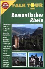 Romantischer Rhein. Falk Tour