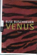 Else Buschheuer: Venus : Roman. Nr.35129