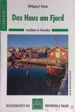 Fischer, Wolfgang F.: Das Haus am Fjord 