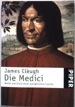 Die Medici : Macht und Glanz einer europäischen Familie. Nr. 2321