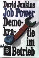 Job power : Demokratie im Betrieb. Nr.6913