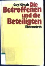 Guy Kirsch: Die Betroffenen und die Bete