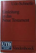 Einleitung in das Neue Testament. UTB ; 1830