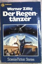 Der Regentänzer : Science fiction stories. (Nr. 23367) Ein Goldmann-Taschenbuch: Science-fiction