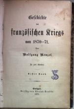 Geschichte des französisches Kriegs von 1870-71: ERSTER BAND.