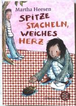 Martha Heesen: Spitze Stacheln, weiches 