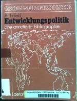 Thema Entwicklungspolitik: Eine bibliographische Einführung. Gesellschaftspolitik; Ein Laetare-Buch