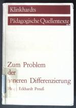 Zum Problem der inneren Differenzierung. Klinkhardts pädagogische Quellentexte