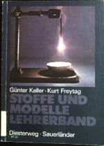 Stoffe und Modelle: Arbeitsbuch für den Chemieunterricht, Sekundarstufe I. Lehrerband.